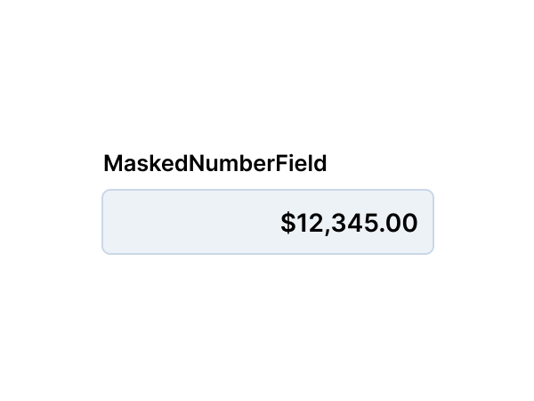 <span style='color: var(--ifm-color-primary)'>Masked</span>NumberField